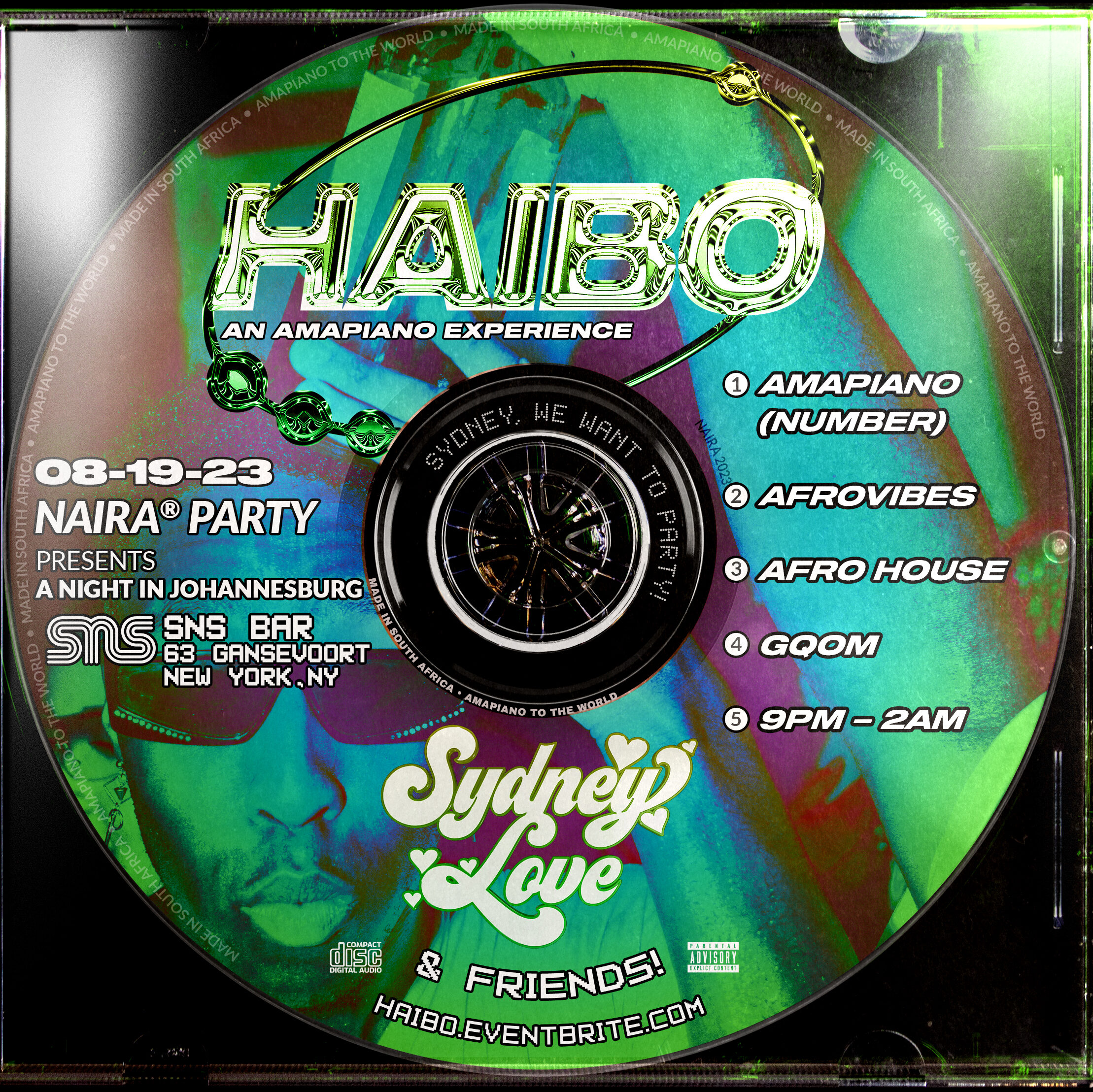 HAIBO! by NAIRA Party AUGUST 19, 2023 DJ Sydney Love