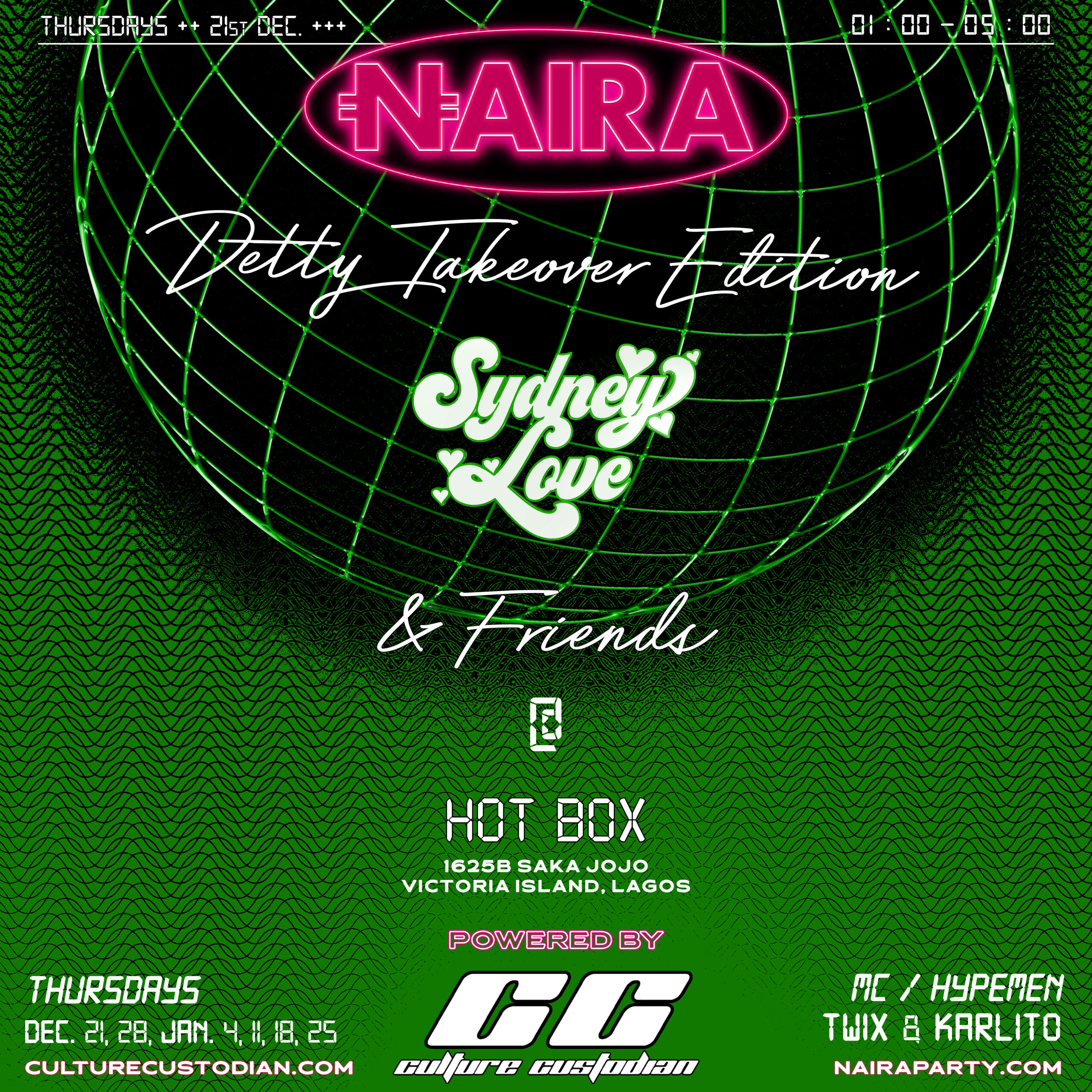 NAIRA Party • A Night in Lagos • Detty Takeover Edition flyer • December 2023 - January 2024 • Hot Box Lagos, Victoria Island, Lagos, Nigeria